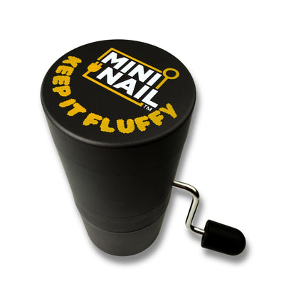 MiniNail Grinder - Keep It Fluffy - top down