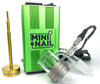 Green MiniNail Quartz Banger Enail Kit